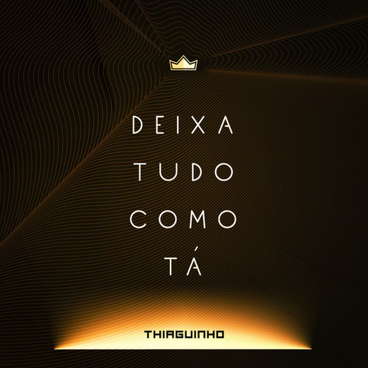 Deixa Tudo Como Tá - Ao Vivo