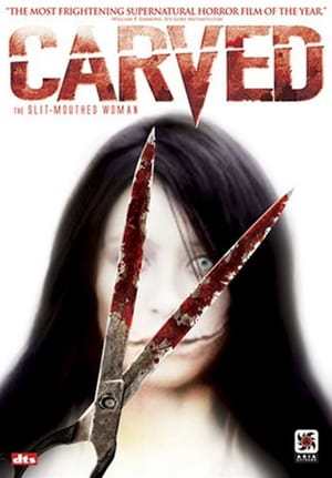 Película Carved: The Slit-Mouthed Woman