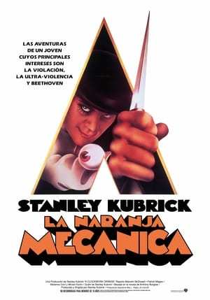 Movie La naranja mecánica