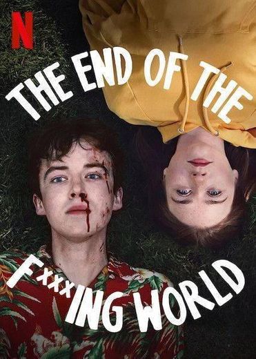 The end of the f***ing world❤