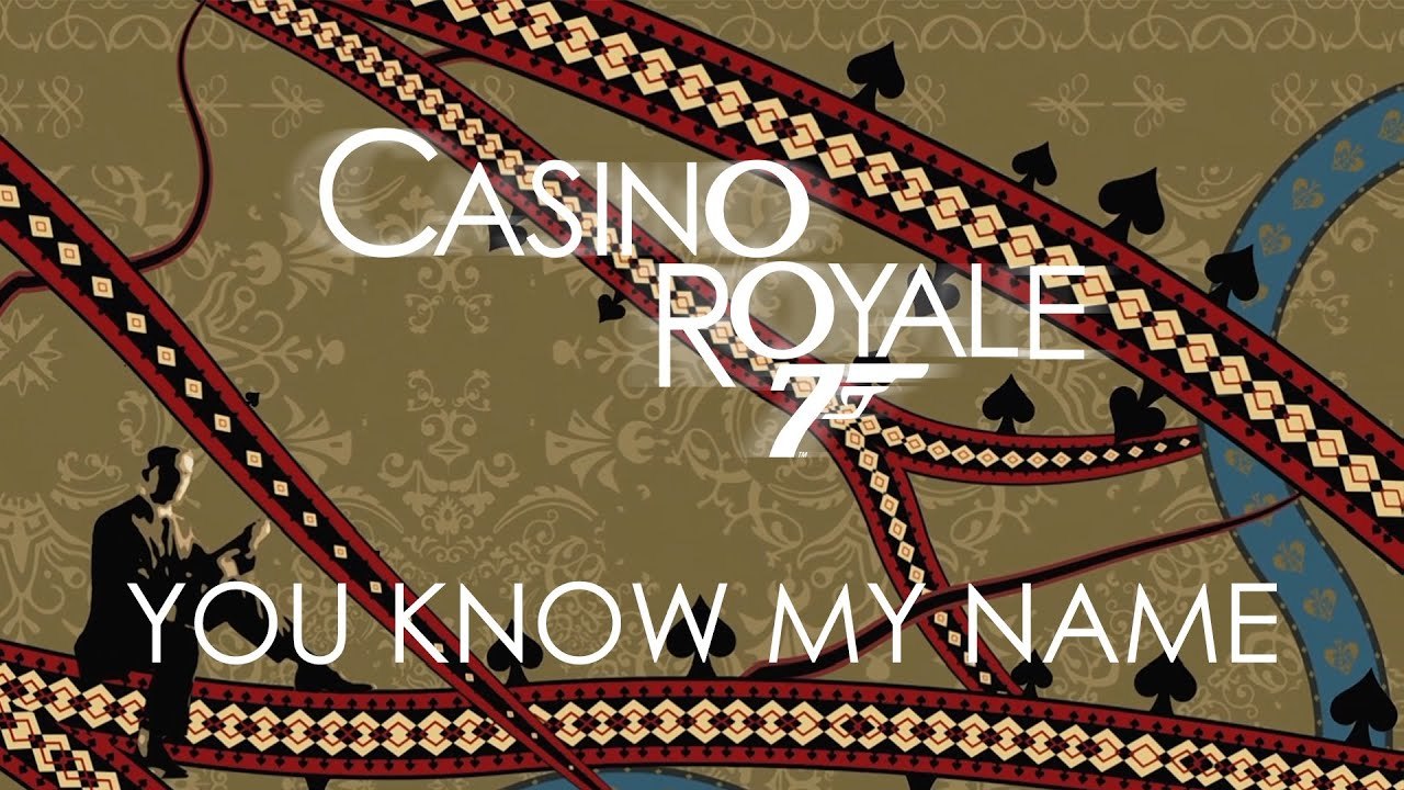 Music You Know My Name - From "Casino Royale" Soundtrack
