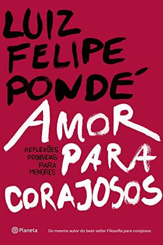 Libro Amor para corajosos