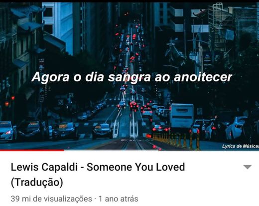 Lewis Capaldi - Someone You Loved (Tradução) - YouTube