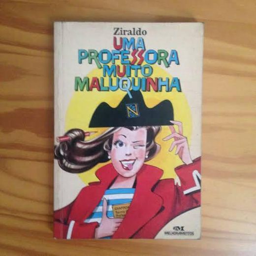 Uma Professora Muito Maluquinha