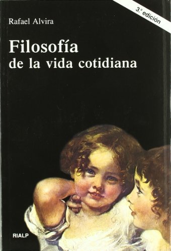 Libro Filosofía de la vida cotidiana