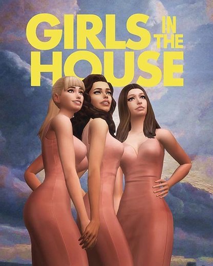 Girls In The House