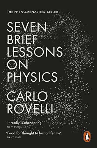 Seven Brief Lessons On Physics