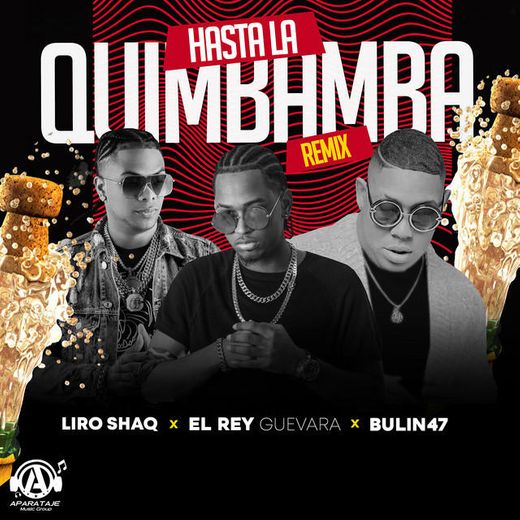 Hasta la Quimbamba - Remix