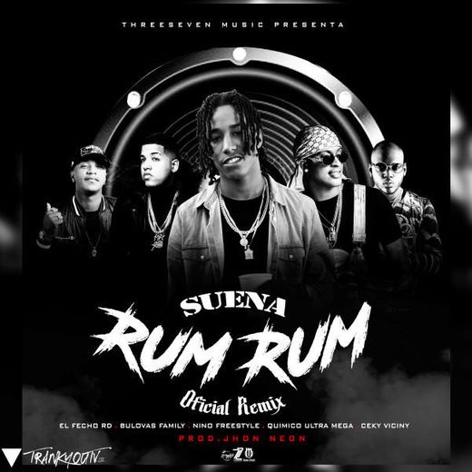 Suena Rum Rum - Remix