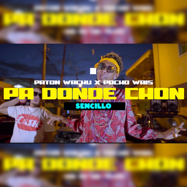Music Pa Donde Chon