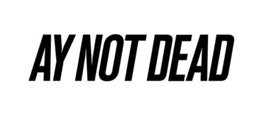 AY NOT DEAD | Comprá online nuestros productos