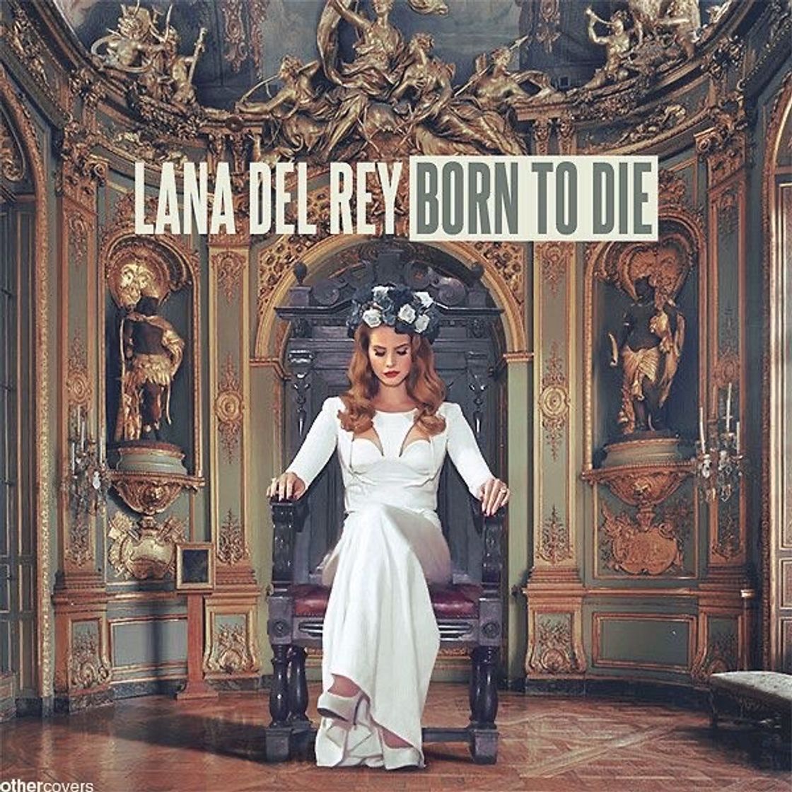 Canción Born To Die - Lana Del Rey