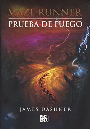 Book Prueba de Fuego (the Scorch Trials) 