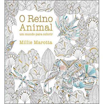 Fashion O Reino Animal - Um mundo para colorir,  Millie Marotta 