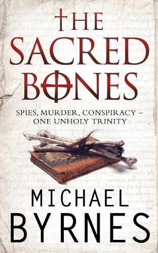 Book The Sacred Bones: The page-turning thriller for fans of Dan Brown
