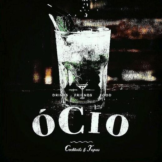 Ócio - Cocktails & Tapas