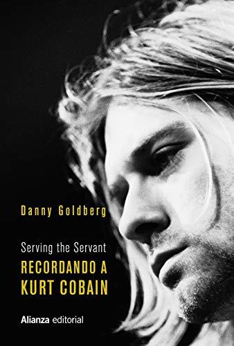 Libro Recordando a Kurt Cobain: Serving the Servant