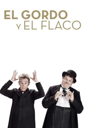 Movie El Gordo y el Flaco (Stan & Ollie)