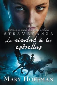 Libros Stravaganza: la ciudad de las estrellas