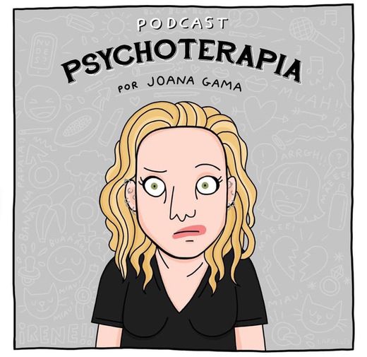 PSYCHOTERAPIA- Joana Gama