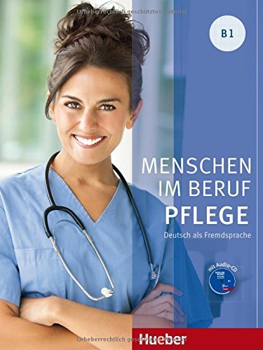 Book MENSCHEN IM BERUF-PFLEGE.B1.KB+CD(L.al.)