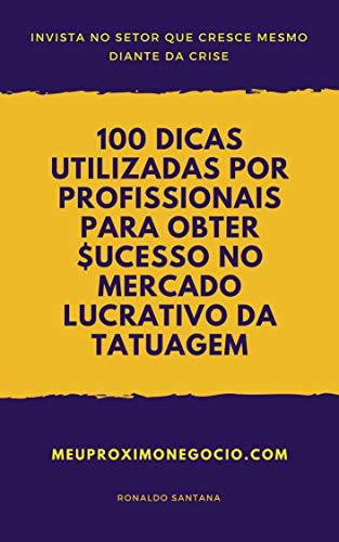 Place 100 DICAS UTILIZADAS POR PROFISSIONAIS PARA OBTER SUCESSO NO MERCADO LUCRATIVO DA