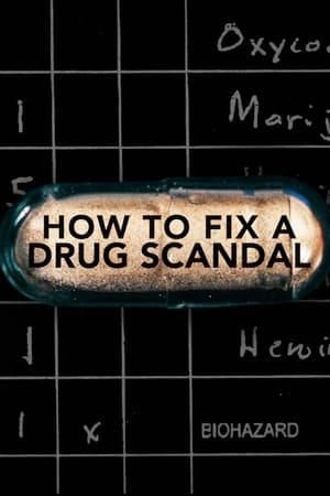 How to Fix a Drug Scandal