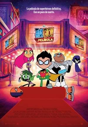 Película Teen Titans Go! La película