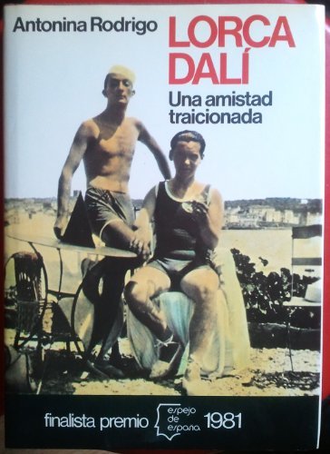 Book Lorca-dali : una amistad traicionada