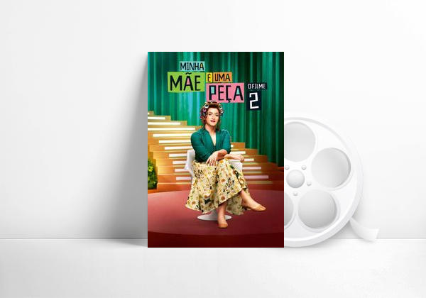 Película Minha Mãe é uma Peça 2: O Filme