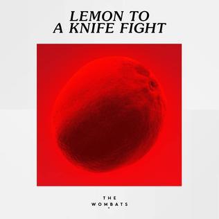 Music Lemon to a Knife Fight