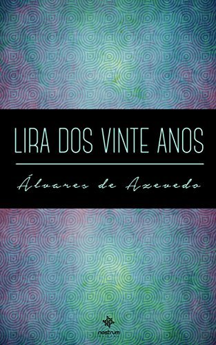 Books Lira dos Vinte Anos - Clássicos de Álvares de Azevedo