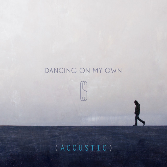 Music Dancing On My Own - Acoustic