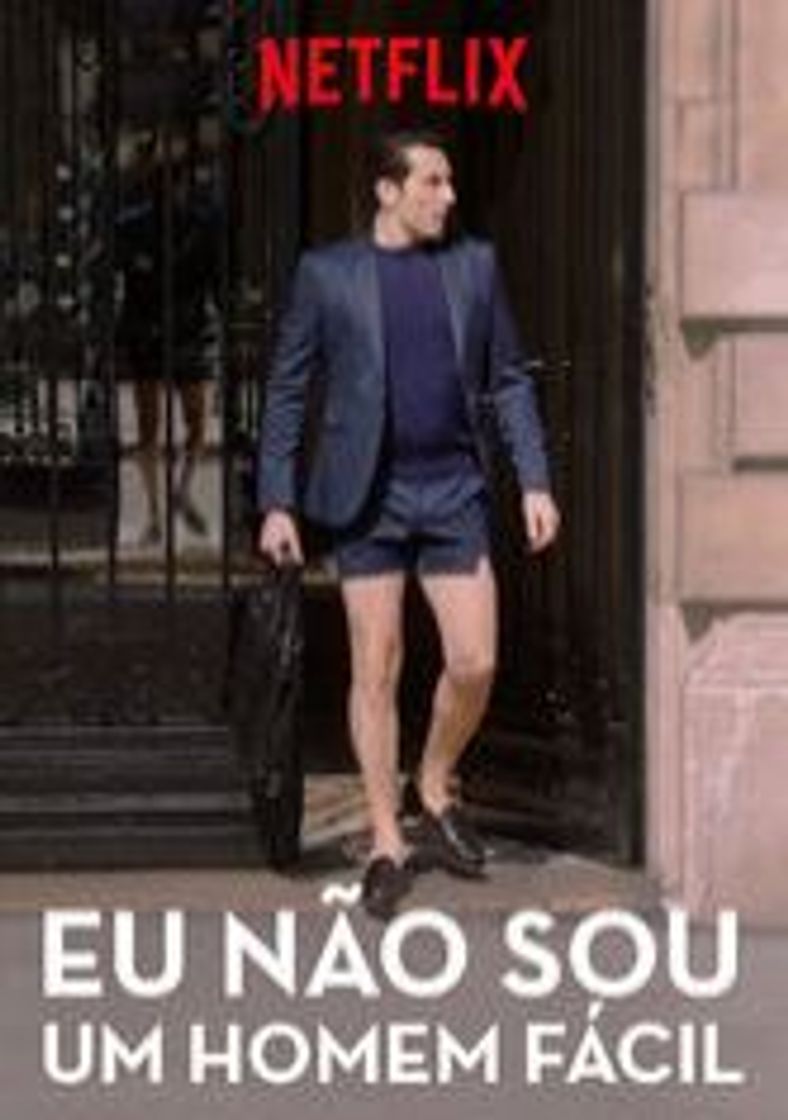 Fashion Eu não sou um homem fácil