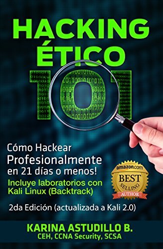 Book Hacking Etico 101 - Cómo hackear profesionalmente en 21 días o menos!