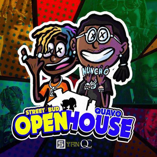 Open House (feat. Quavo)