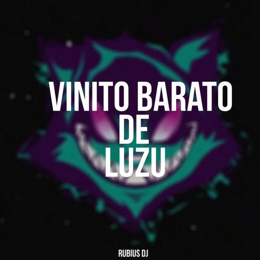 Vinito Barato De Luzu