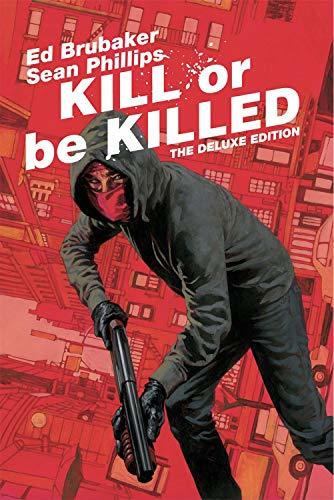 Libros Kill or Be Killed Deluxe Edition