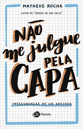 Libro Não me julgue pela capa: Inseguranças de um ansioso