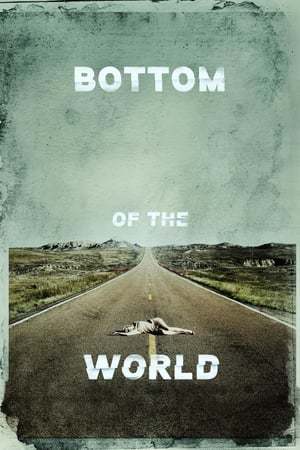 Movie Bottom of the World