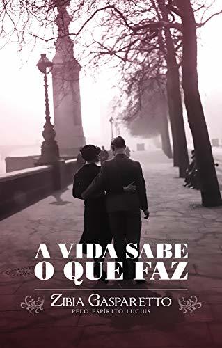 Book A vida sabe o que faz