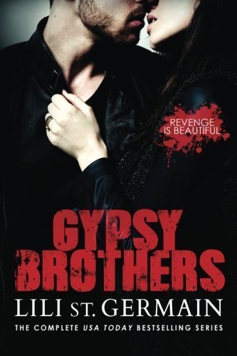 Books Gypsy Brothers: The Complete Series by Lili St Germain