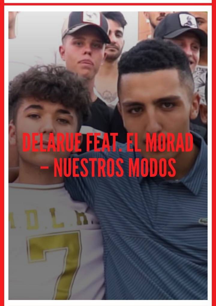 Canciones Morad - que pasó ft. El morad y el greco - delarue