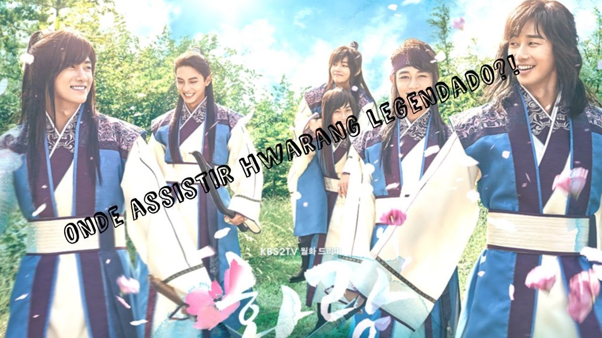 Moda ONDE ASSISTIR HWARANG LEGENDADO?! - YouTube