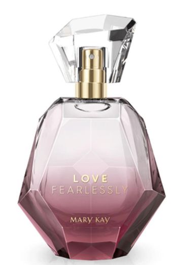 Love Fearlessly - Mary Kay