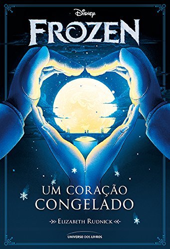 Book Frozen: Um coração congelado