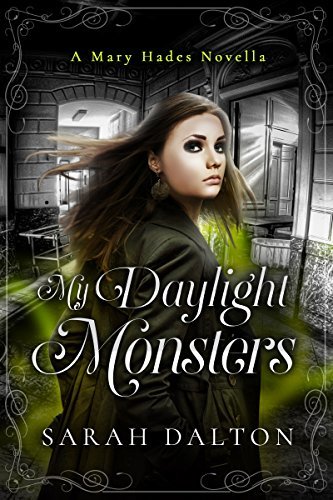 My Daylight Monsters