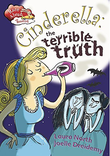 Cinderella: The Terrible Truth
