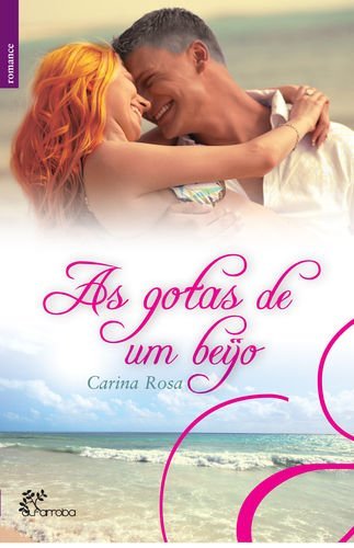 As Gotas De Um Beijo