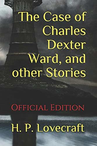 Book The Case of Charles Dexter Ward, and other Stories: